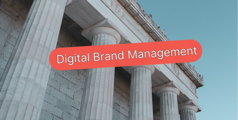 5 Pillars of Digital Brand Management